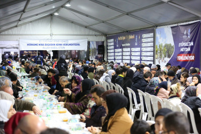 EYÜPSULTAN'DA RAMAZAN BOYUNCA BİNLERCE KİŞİ GÖNÜL SOFRALARINDA BULUŞTU