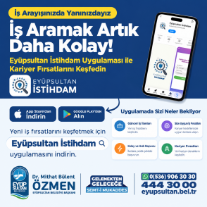 Eyüpsultan İstihdam Uygulaması Hizmete Girdi