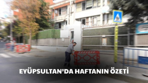 Eyüpsultan'da bu hafta; eğitimden spora, kültürden istihdama uzanan çalışmalarla dopdolu geçti